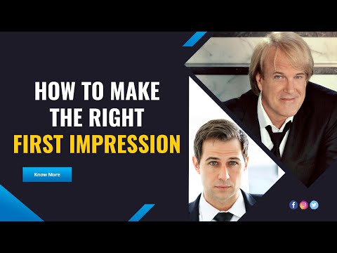 How to Make a Great First Impression?