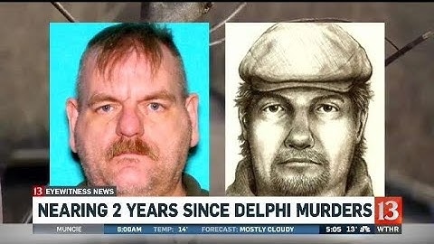 Almost two years since Delphi murders