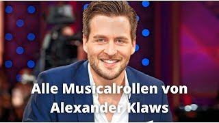 Alle Musicalrollen von Alexander Klaws