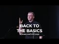 Back to the Basics| Roman Matviychuk | February 5, 2023 English Evening Service