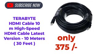 TERABYTE HDMI Cable 10 m High-Speed HDMI Cable Latest Version - 10 Meters ( 30 Feet ) Flipkart