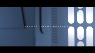 Secret Cinema Presents Star Wars: The Empire Strikes Back