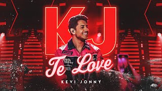 Kevi Jonny - Te Love (DVD Com Amor, Kevi Jonny)
