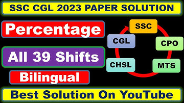All Percentage Questions asked in SSC CGL Pre 2023 ll Percentage SSC CGL Pre 2023 all 39 shifts qns