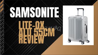 [Product review] Samsonite LITEBOX ALU 55cm