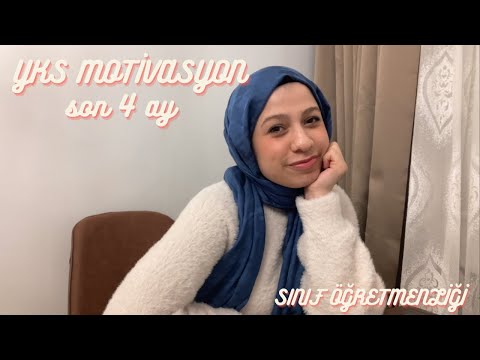 YKS MOTİVASYONU| Son 4 Ay| Sınıf Öğretmenliği