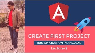 Angular Tutorial | How to Create First Project | Lecture-2 Urdu/Hindi