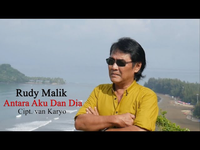 Rudy Malik - Antara Aku Dan DIa class=