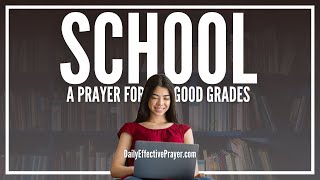 Prayer To Do Well In School | Prayers To Get Good Grades