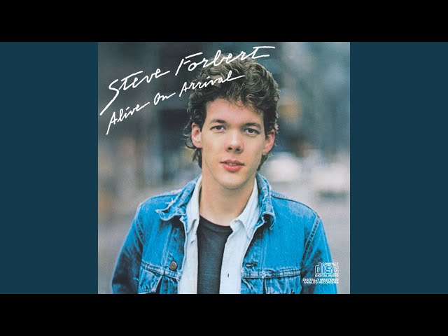 Steve Forbert - Tonight I Feel So Far Away from Home