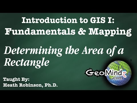 GIS Fundamentals and Mapping (Lab #3): Determining the Area of Rectangle