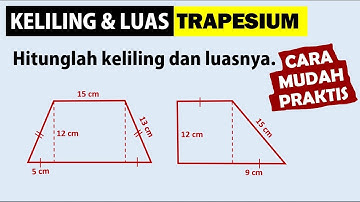 Cara Mudah Menghitung Luas dan Keliling Trapesium _ Matematika SD dan SMP