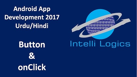 6. Android Button and  onClick method