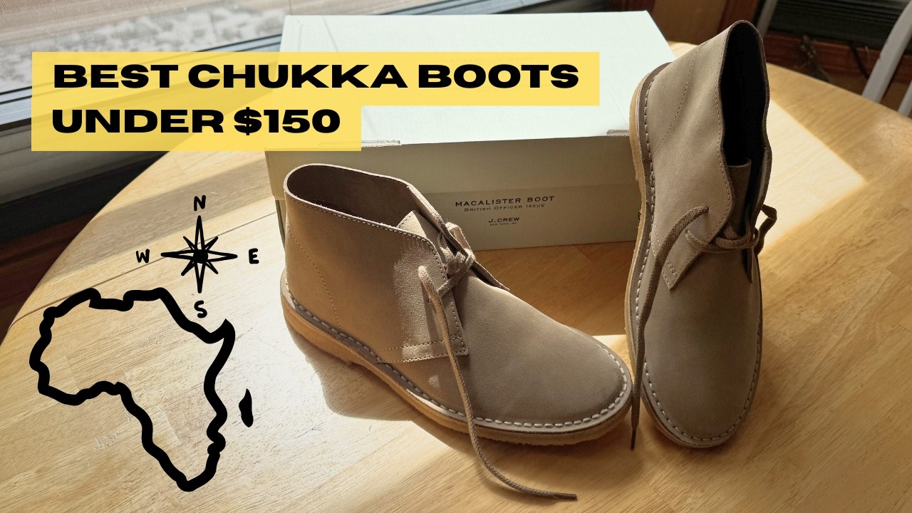 Best Desert/ Chukka Boot Under $150? | J.Crew 1990 