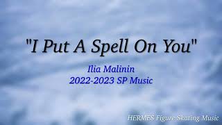 Ilia Malinin 2022-2023 SP Music
