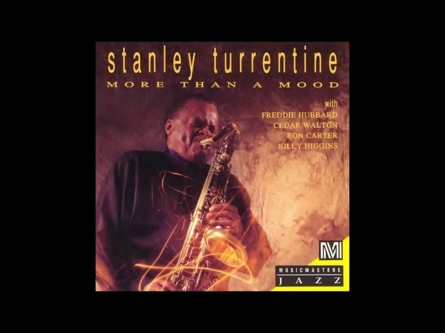 Stanley Turrentine - Triste