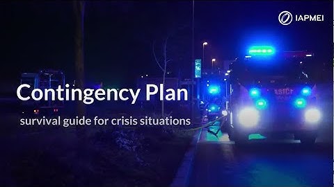 Contingency Plan -  Survival Guide for Crisis Situations