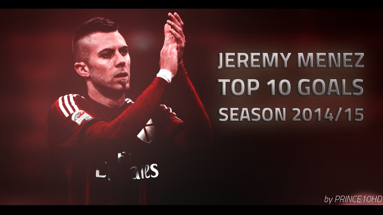 Jeremy Menez - Top 10 Goals - Season 2014/15 AC Milan - HD