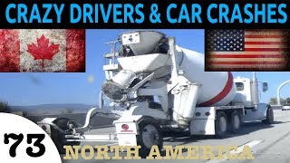 Bad Drivers. Car Crases in USA &amp; CANADA 2017 Episode 73