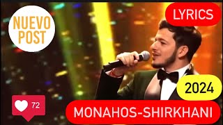 Shirkhani-Monahos Lyrics Alexandros Tsopozidis/текст Ширкхани Resimi