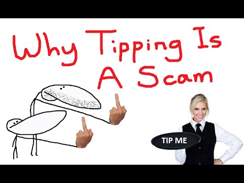 Why Tipping Is A Scam