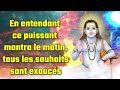 En entendant ce puissant mantra le matin tous les souhaits sont exaucs