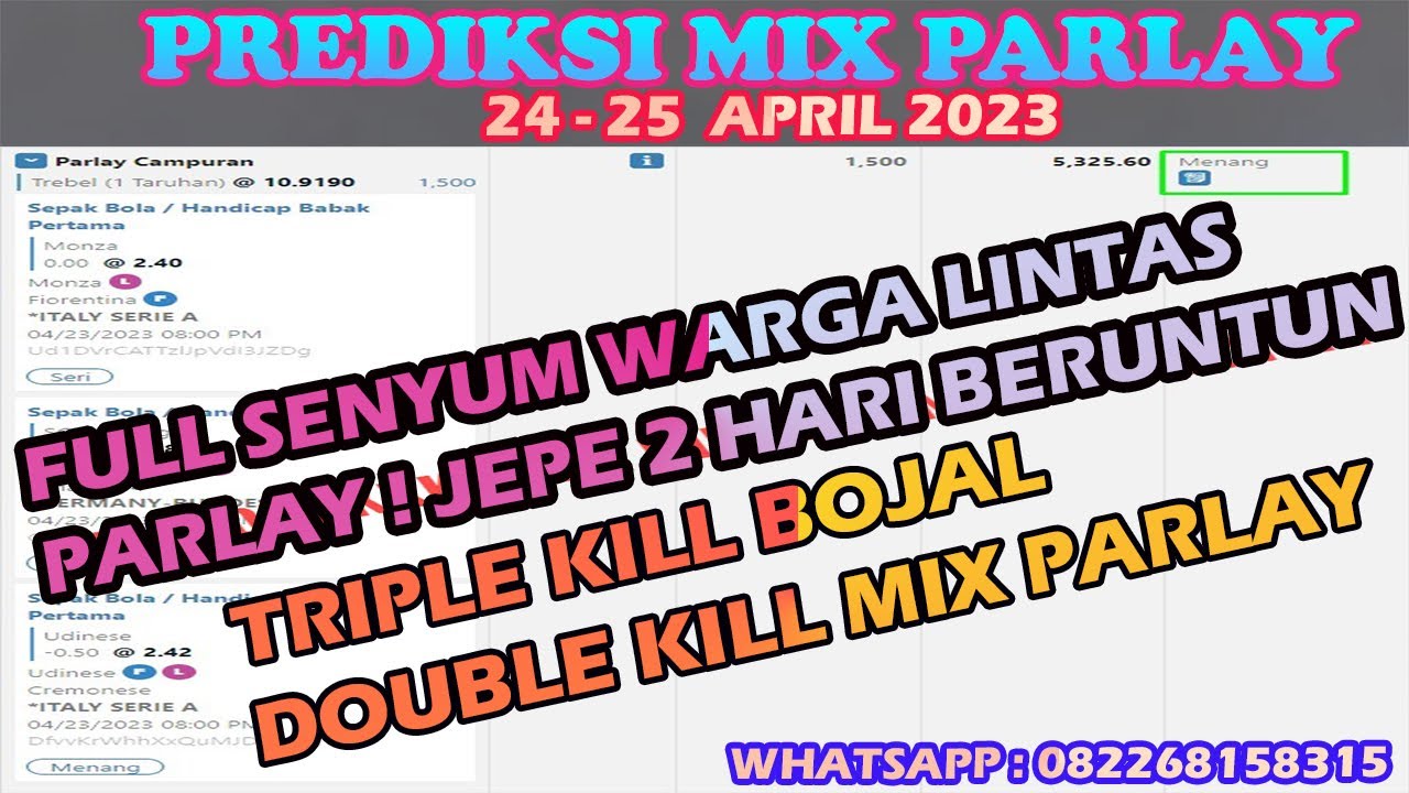 PREDIKSI PARLAY MALAM INI 24 - 25 APRIL 2023 | PREDIKSI BOLA PALING ...