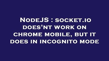 NodeJS : socket.io does