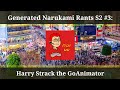 Generated Narukami Rants S2 3 Harry Strack The GoAnimator Read Desc