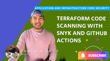 Terraform Code Security Scan with Snyk and Github Actions