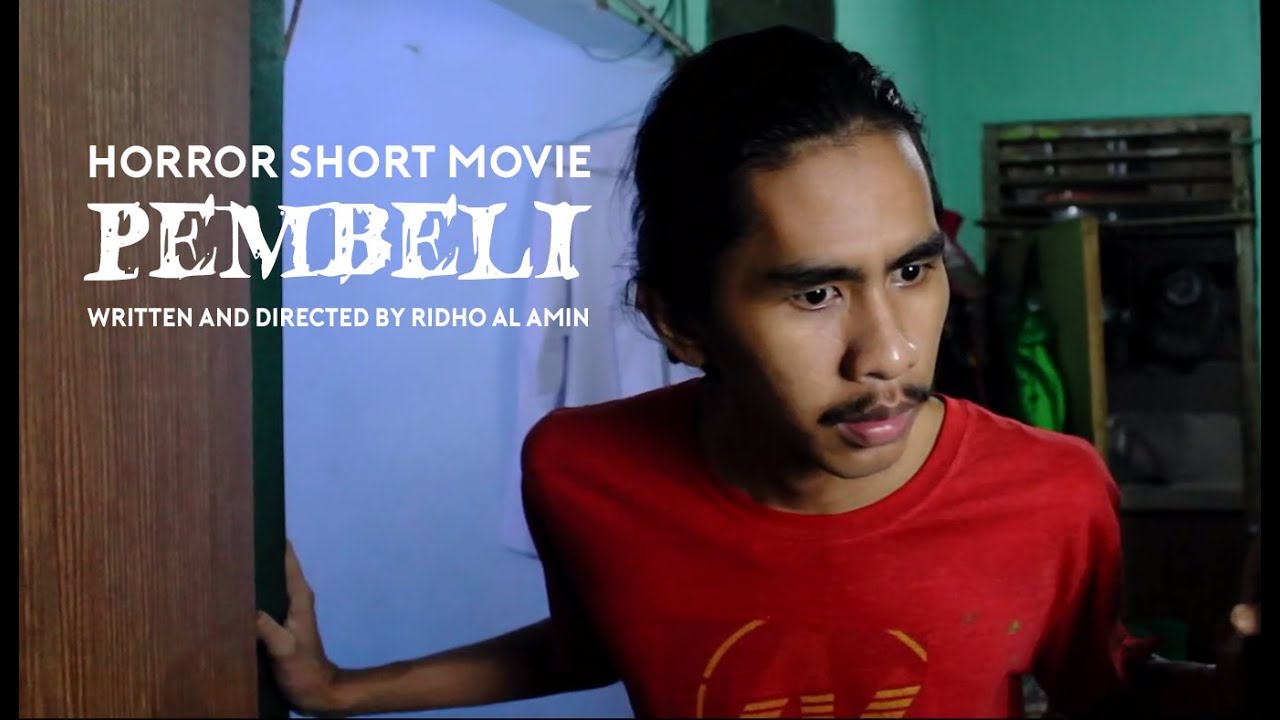Horror Short Movie 'Pembeli'