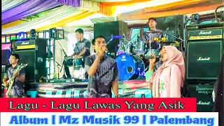 Tembang Lawas Pilihan || Album Mz Musik 99 Palembang | Desa Sungai Pinang.