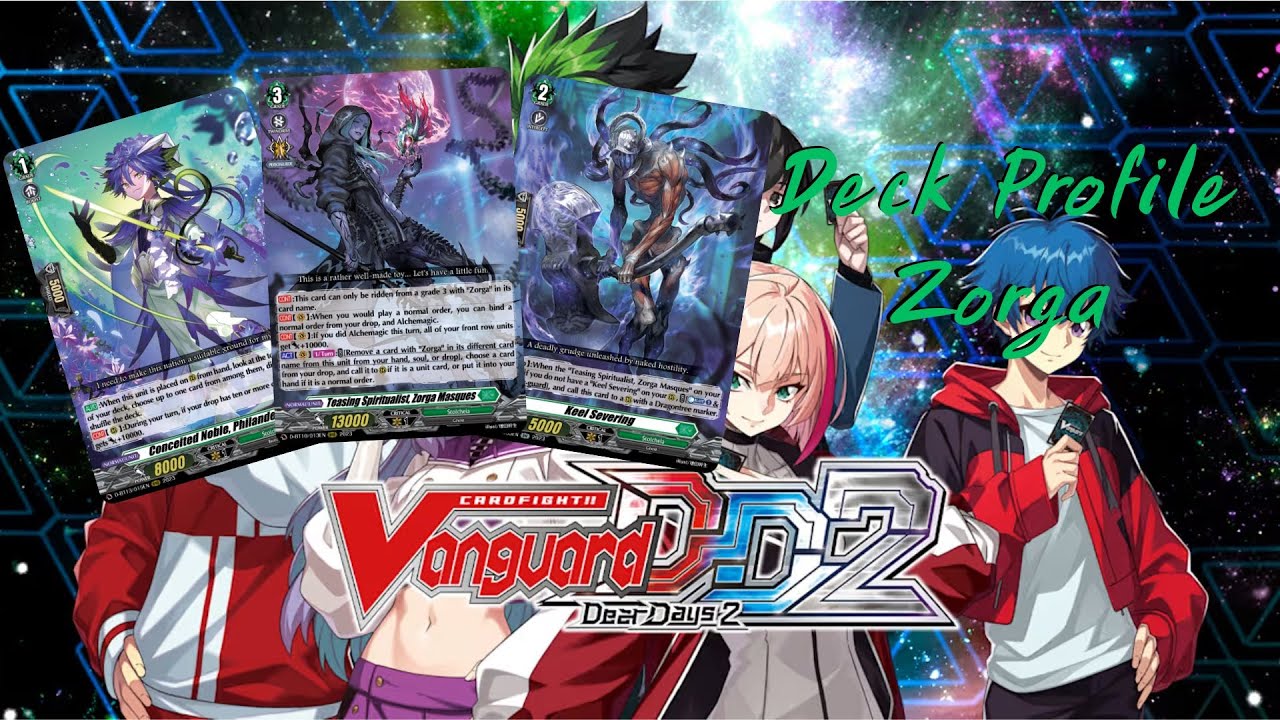 [Cardfight!! Vanguard Dear Days 2] Deck Profile Zorga
