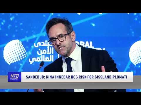 Sändebud: Kina innebär hög risk för gisslandiplomati