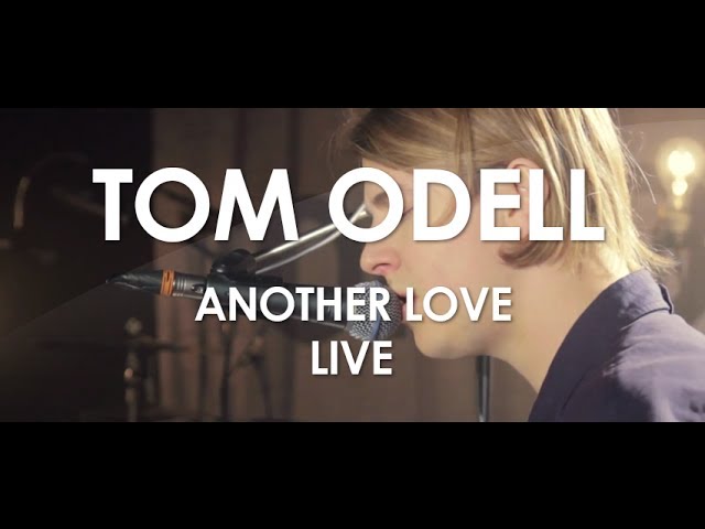 Another love tom odell на русский. Tom Odell another Love Live. Tom Odell another Love концерт. Tom Odell another Love текст. Another Love Tom Odell обложка.