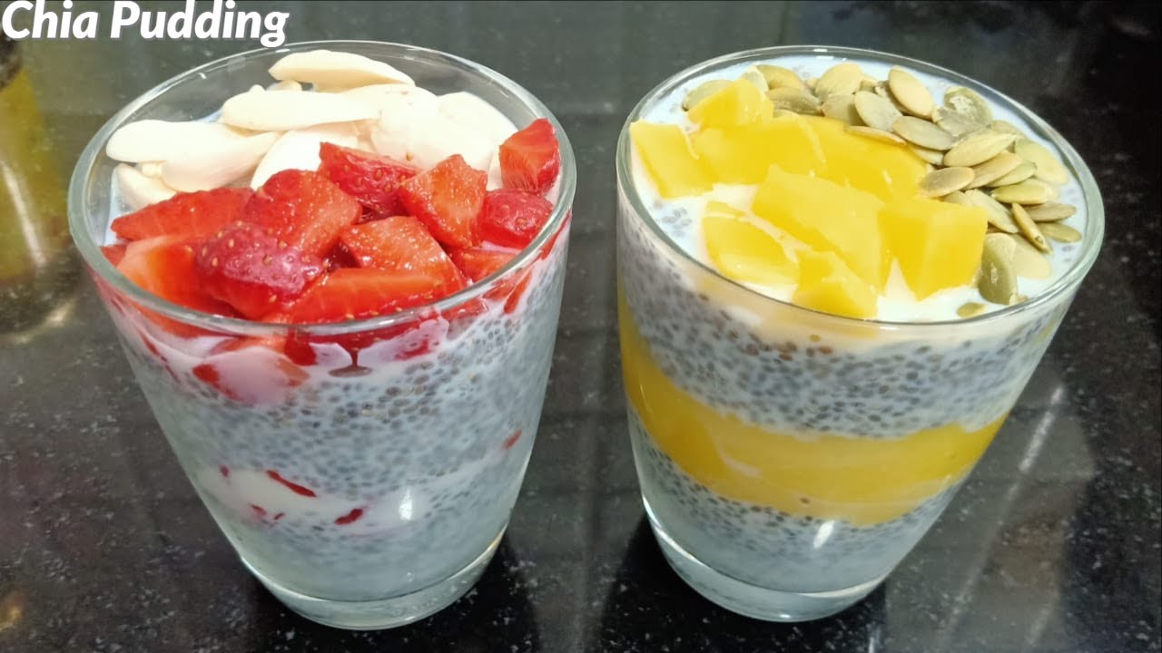 Chia Seed Pudding Recipe 2 way | How to make Chia Pudding - YouTube