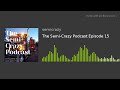 The Semi-Crazy Podcast Episode 15