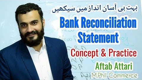 Bank reconciliation statement | basic concept of bank reconciliation statement |