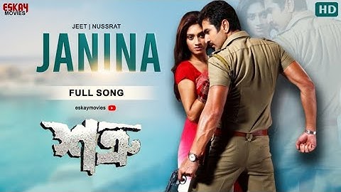 Janina (Full Video) | Jeet | Nussrat | Shaan | Satru | Eskay Movies
