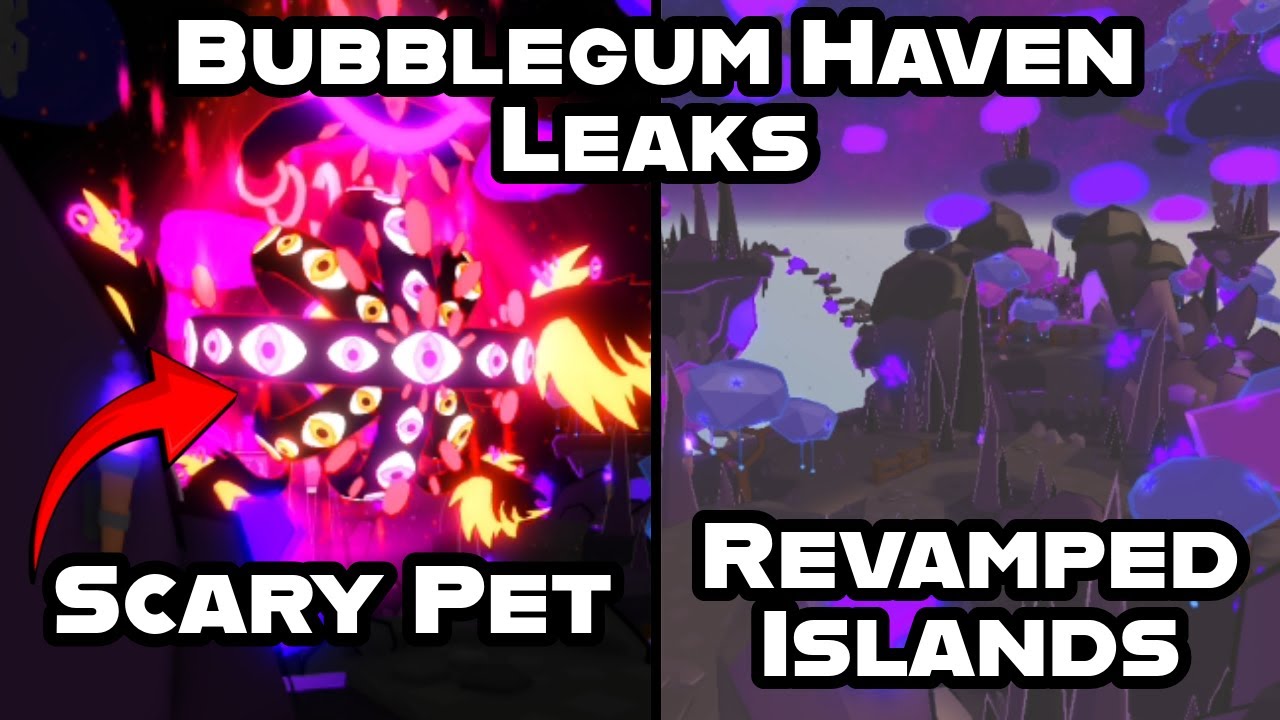 😮 REVAMPED ISLANDS, EGG ANIMATION AND MORE! BUBBLEGUM HAVEN LEAKS
