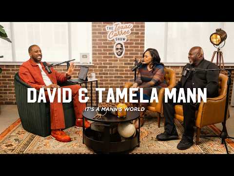 It's A Mann's World | David & Tamela Mann - The Isaac Carree Show