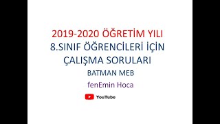 2020 LGS TAYFA ÖLÇME VE DEĞERLENDİRME BATMAN MEB İN HAZIRLADIĞI HAZİRAN AYI FEN  ÇALIŞMA SORULARI