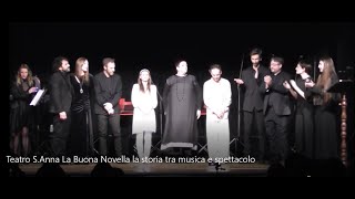 Teatro S Anna &quot;La Buona Novella&quot; la storia tra musica e spettacolo