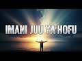 IMANI JUU YA HOFU NextRise Worship