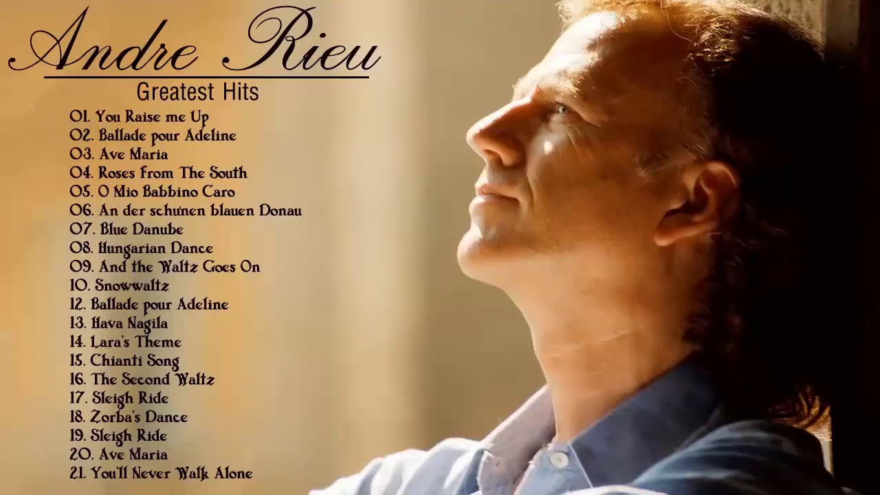 Mjuk orkestermusik 🎻 ♫ André Rieu Greatest Hits ❤ André Rieu Best Songs 2020