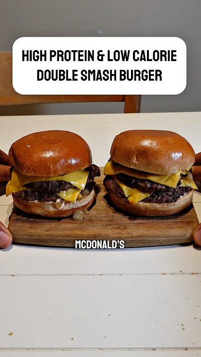 High protein & low calorie double smash burger