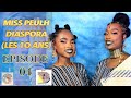 Miss peulh diaspora les 10 ans  episode 4