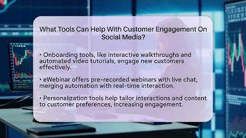 What Tools Can Help With Customer Engagement On Social Media? - Everyday-Networking