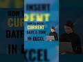HOW TO INSERT CURRENT DATE &amp; TIME IN EXCEL #yt #shorts #excel #excelformula #accounting #finance