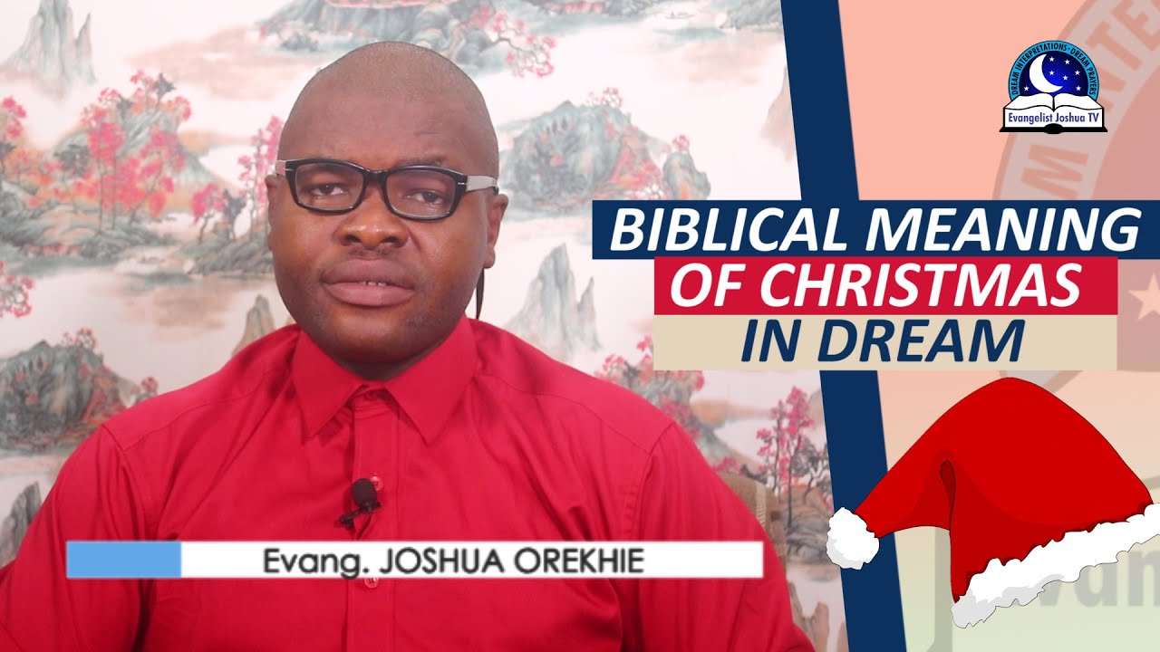BIBLICAL MEANING OF CHRISTMAS IN DREAM Christmas Dream YouTube